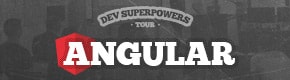 The Angular Superpowers Tour