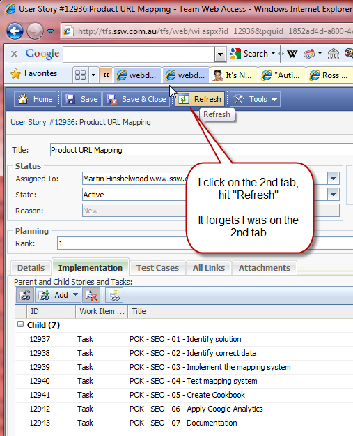 I click 'Refresh' on the second tab, but it forgot that I was in the 2nd tab. 