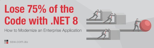 How to Modernize an Enterprise Application to .NET 8 and Lose 75% of the Code 👑