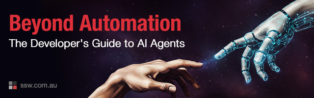 Beyond Automation: The Developer’s Guide to AI Agents