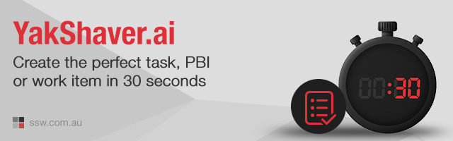 YakShaver.ai – using AI to create the perfect task, PBI or work item in 30 seconds