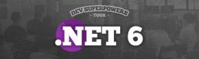 The .NET 6 Superpowers