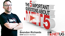 SSW TV - The 5 important questions about .NET 5 | Brendan Richards