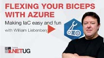 Flexing your biceps with Azure - Making laC easy and fun | William Liebenberg