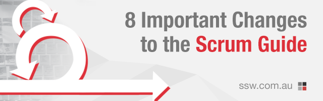 8 Important Changes to The Scrum Guide
