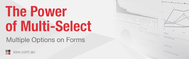 The Power of Multi-select – Multiple Options on Data Entry Forms