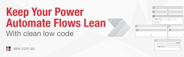 Clean Low Code – How to keep your Power Automate Flows lean & clean